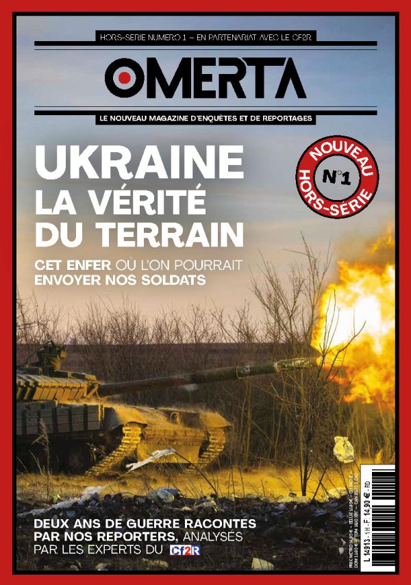 Ukraine, la vérité du terrain, hors-série OMERTA n°1