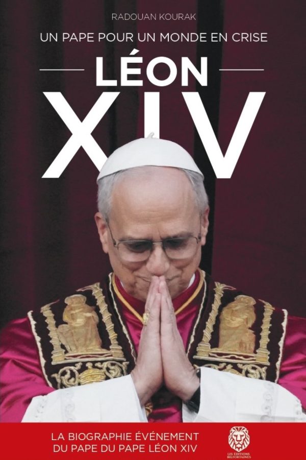 LIVRE - Léon XIV : Un pape pour un monde en crise